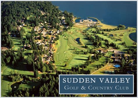 Sudden valley golf - Sudden Valley Golf Club: Sudden Valley. 4 Clubhouse Cir. Bellingham, WA 98229-2735. Telephone 